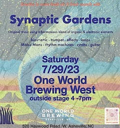 Synaptic Gardens 7-29 flyer