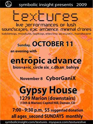 textures, 2nd sundays, Oct 11 featuring entropic advance